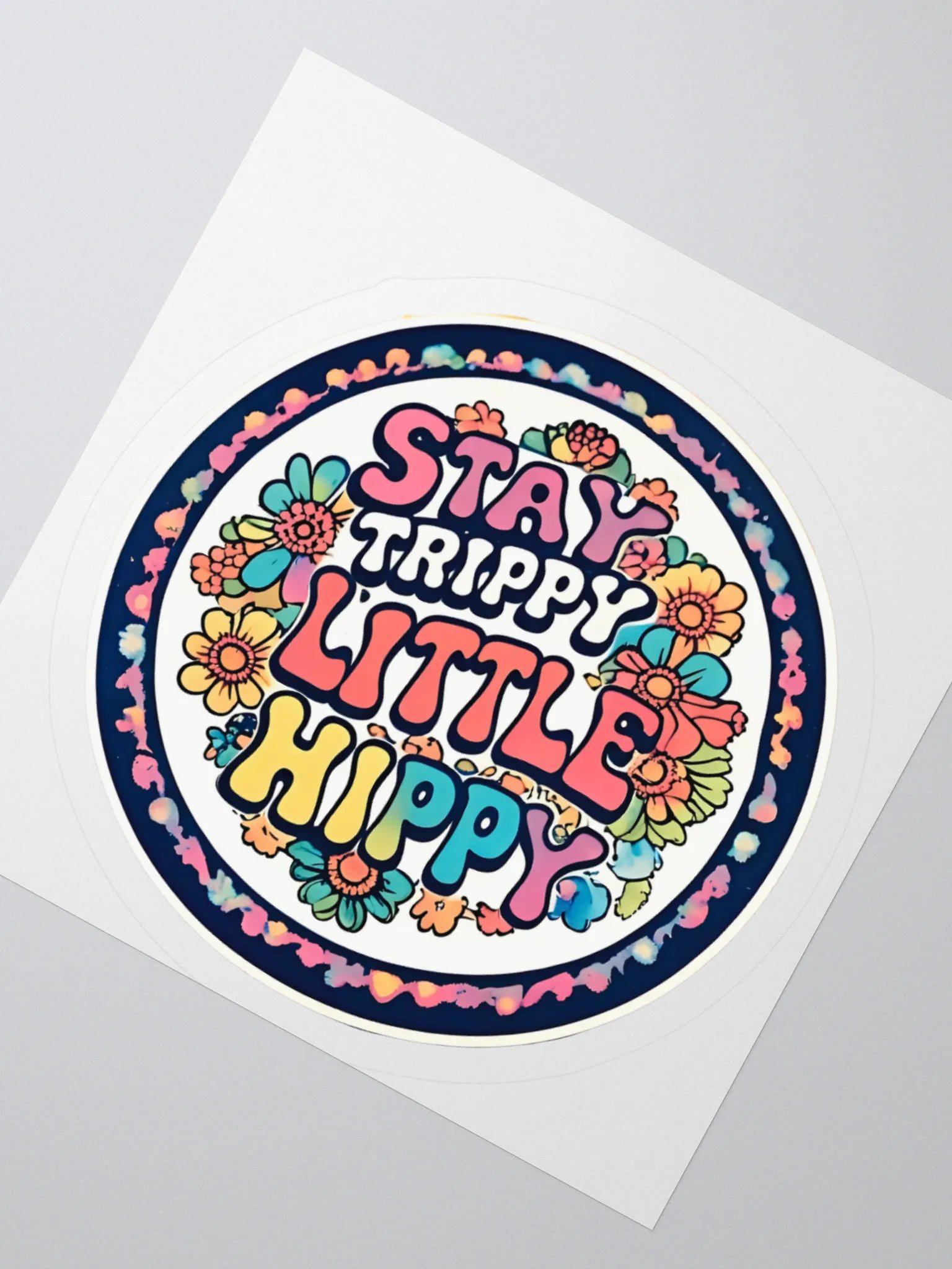 Stay Trippy Little Hippy Sticker product image (2)