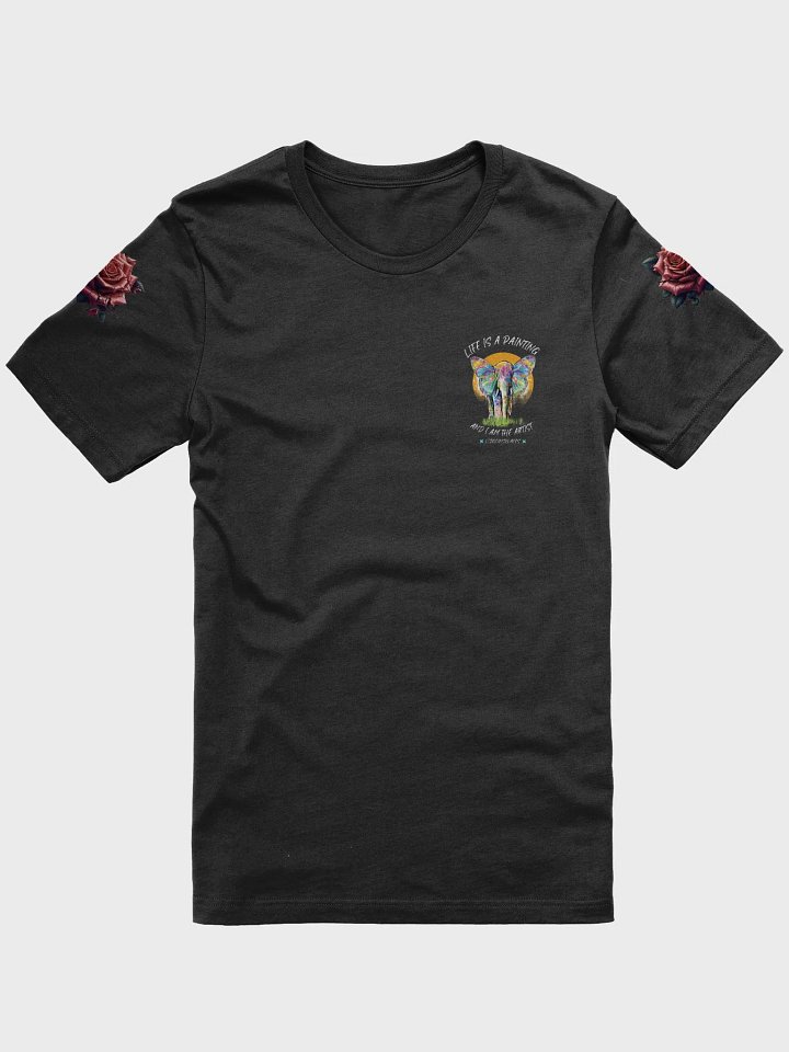 Life is a Painting T-Shirt product image (1)