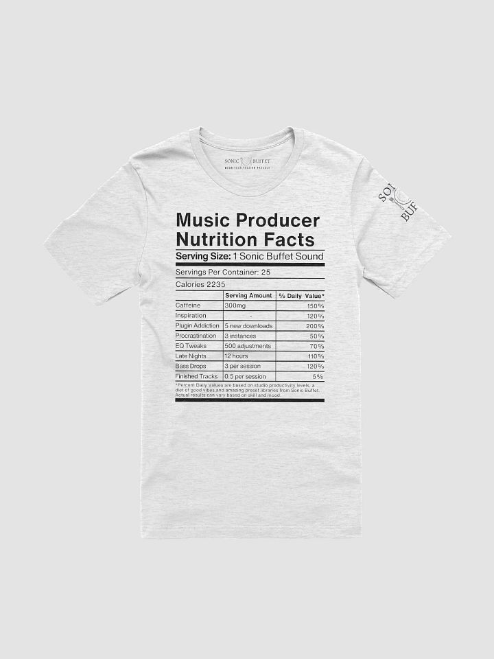 "Music Producer Nutrition Facts" T-Shirt (light colors) product image (3)