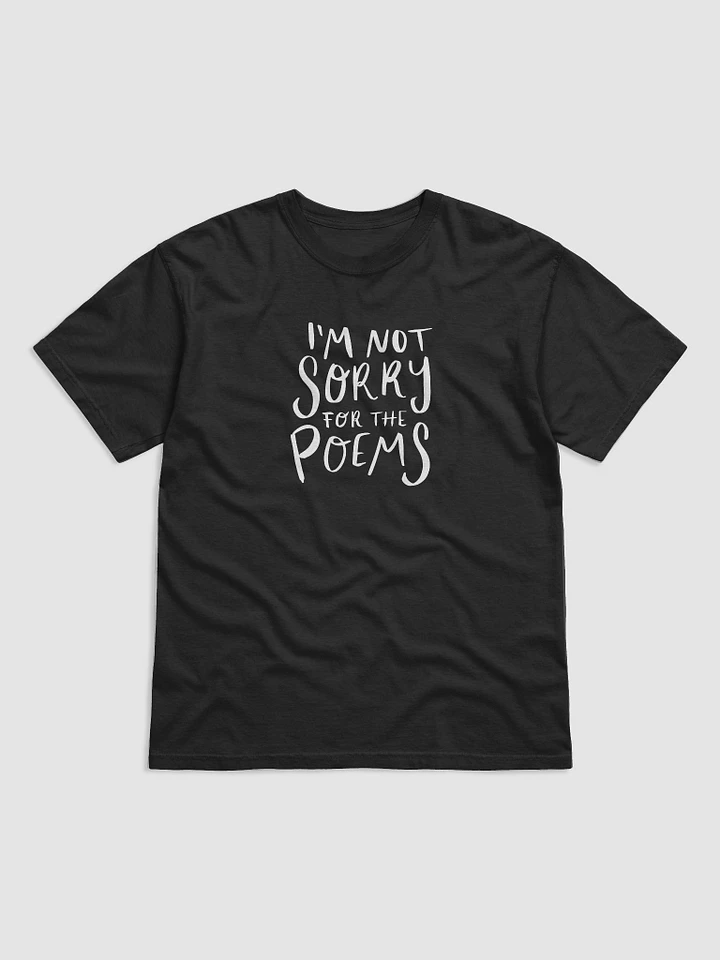 Not Sorry For The Poems T-Shirt product image (1)