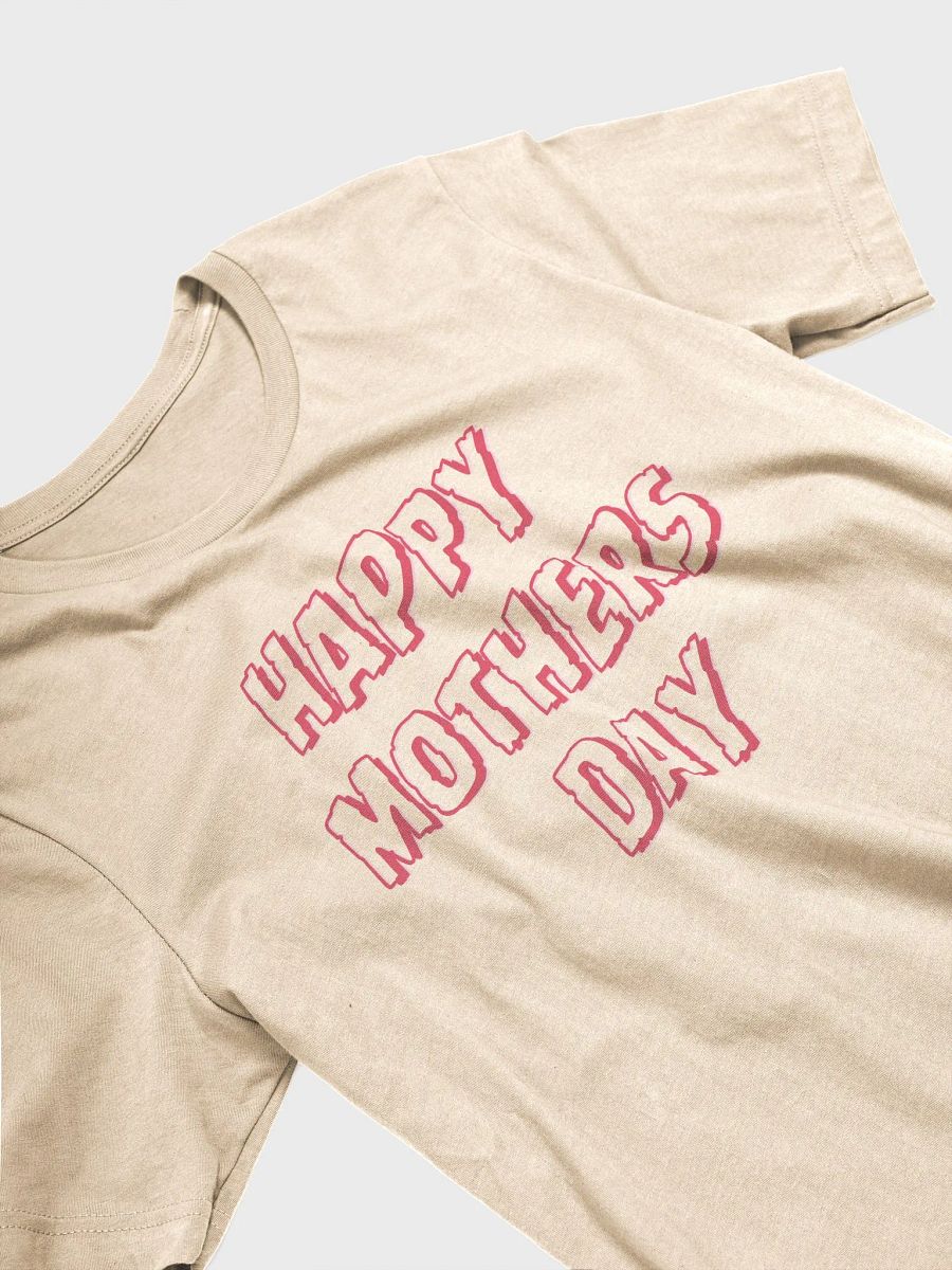 3D Happy Mother's Day Unisex T-shirt product image (10)