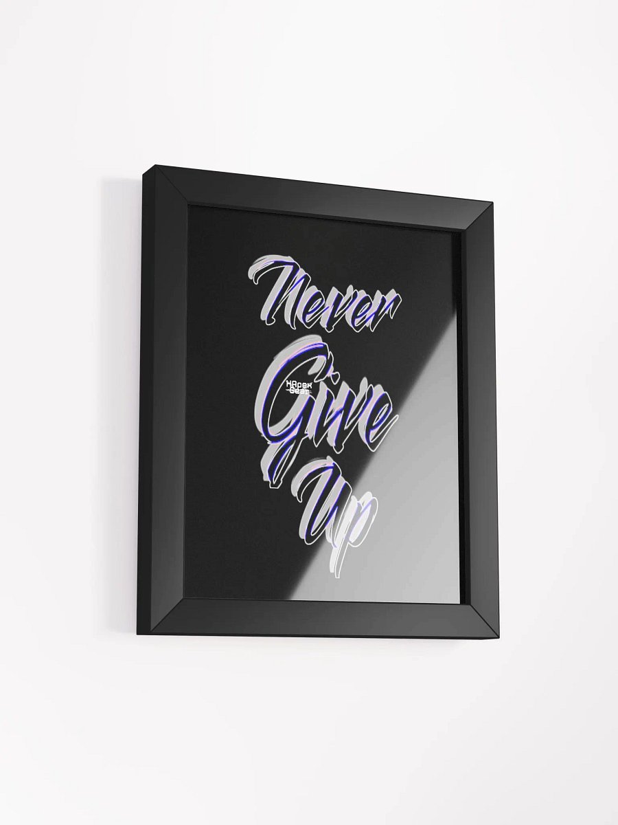 Never Give Up - Framed - Black - High-Quality Poster product image (2)