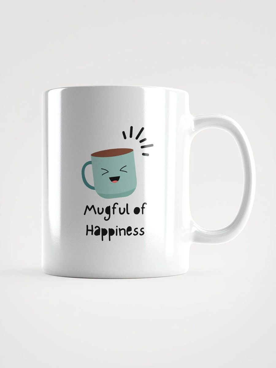 Mugful of Happiness White Glossy Mug product image (1)