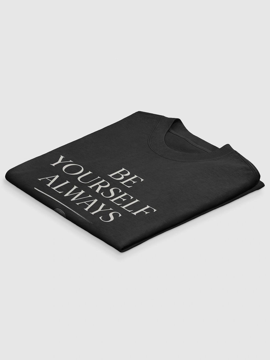 Be Yourself, Always — The Jonah Hill Inspired T-Shirt That Could Change Your Life product image (4)