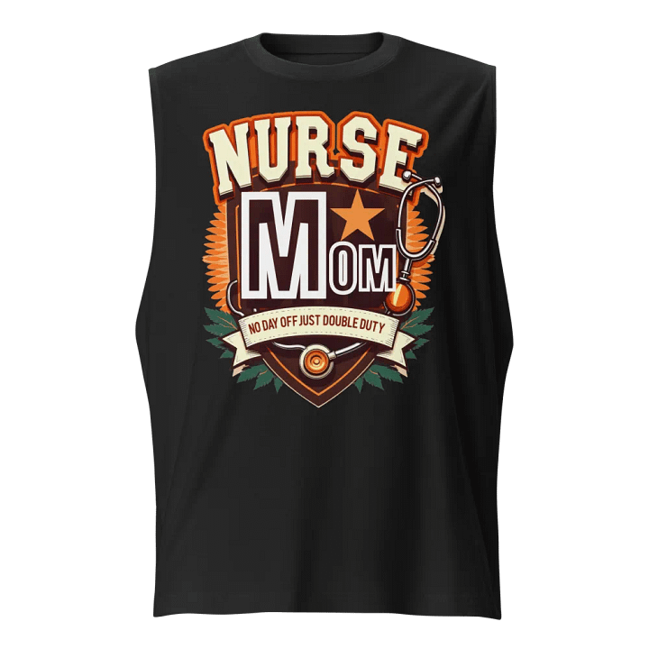 Nurse Mom Double Duty Muscle Tank product image (1)