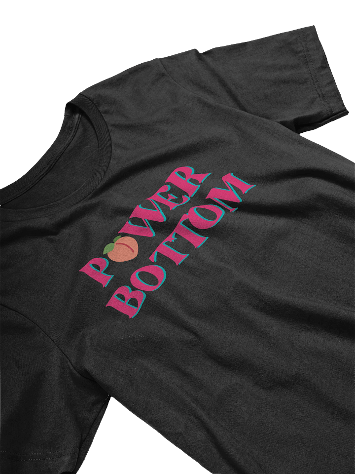 Power Bottom T-Shirt product image (2)
