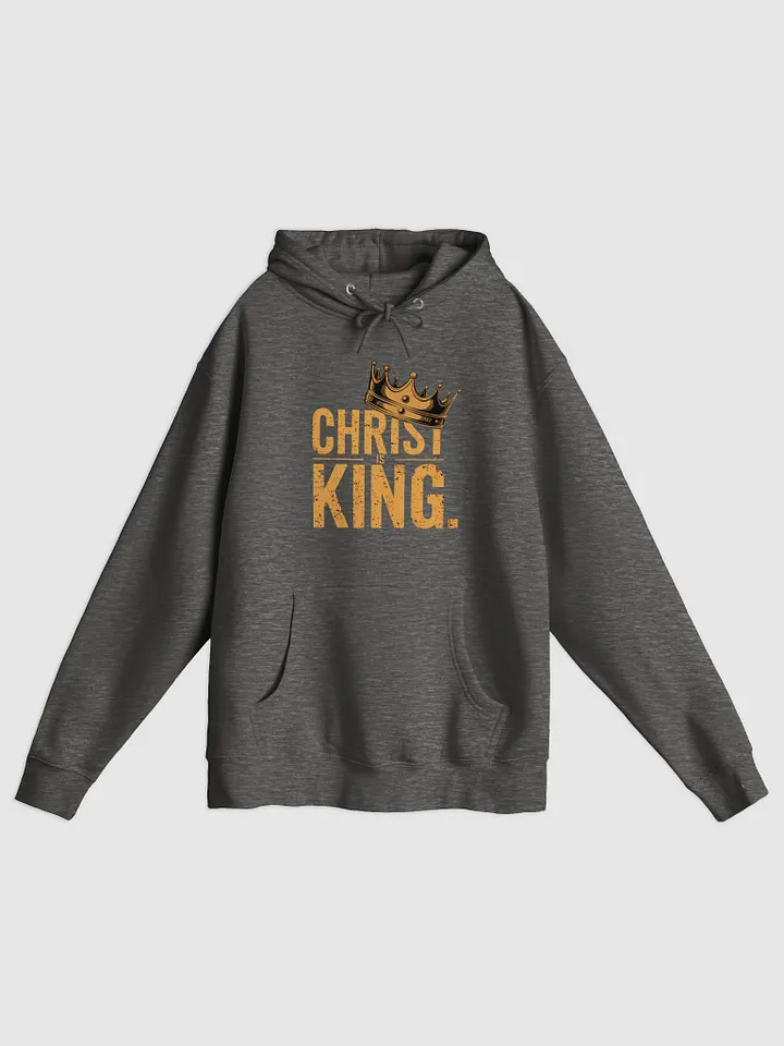 Christ is King Hoodie product image (1)