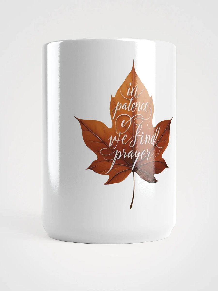 In Patience We Find Prayer Mug product image (5)