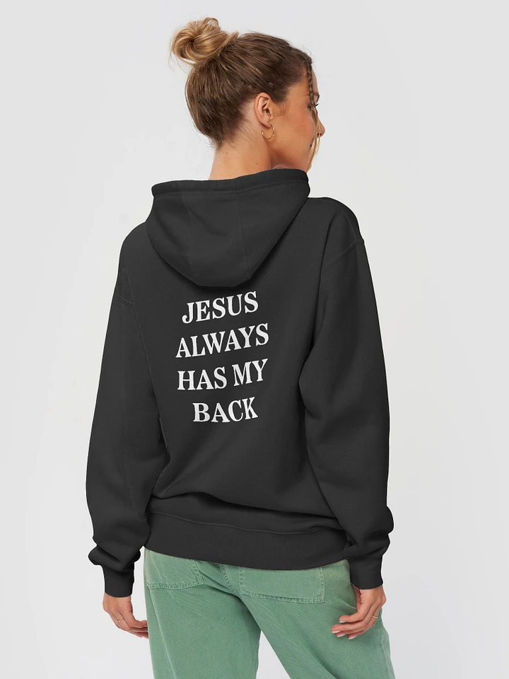 Jesus Always Has My Back - Hoodie product image (1)