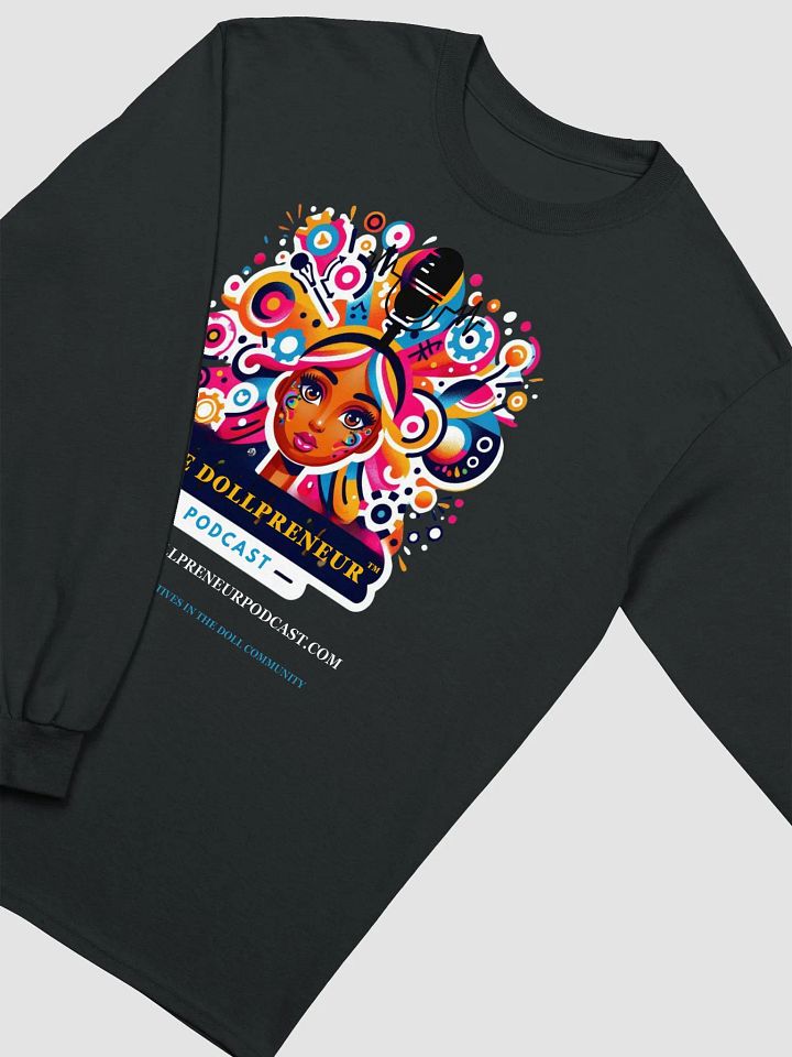 Dollprenuer Podcast Long Sleeve Tee product image (1)