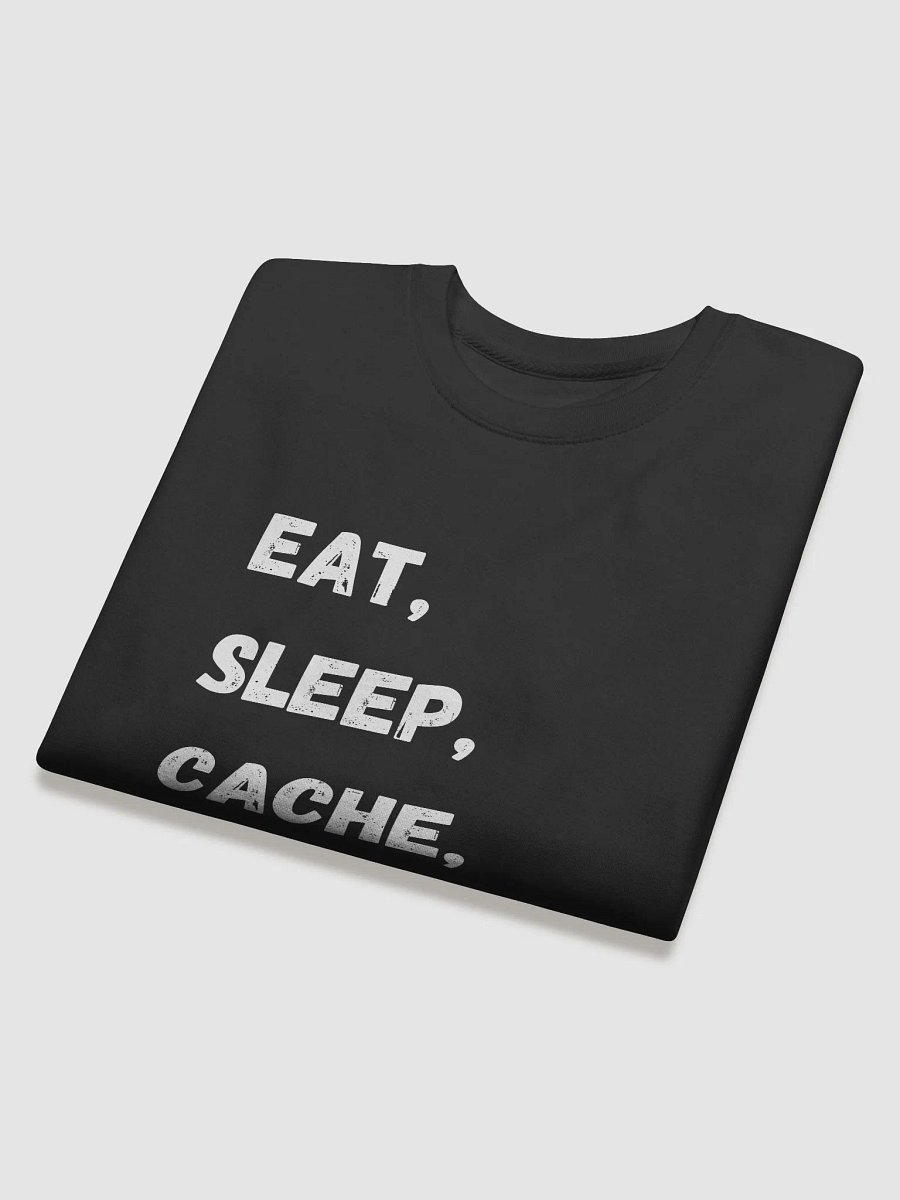 Eat, Sleep, Cache, Repeat - Ultimate Geocaching Sweatshirt for Outdoor Enthusiasts product image (28)