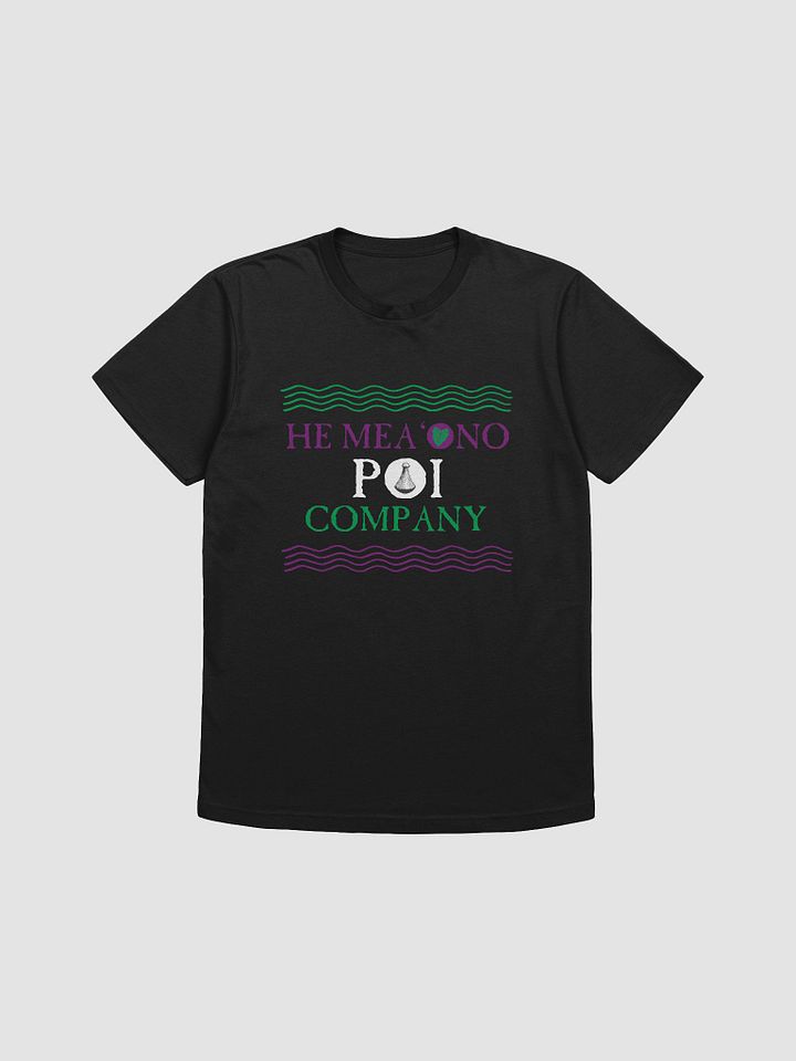 He Mea 'Ono Poi Company TShirt product image (1)