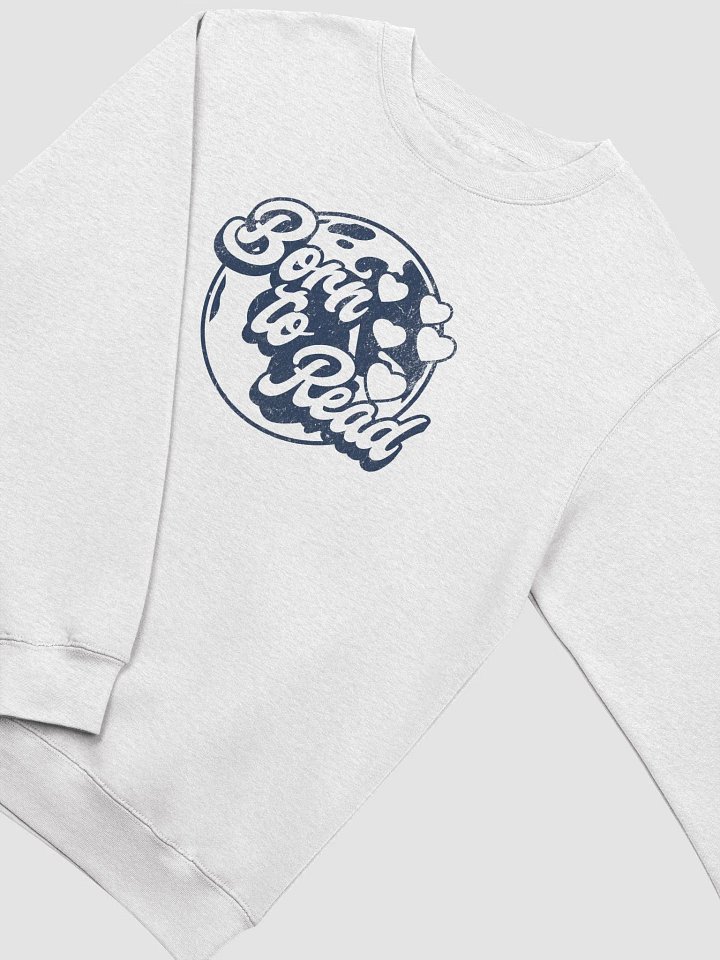 Born To Read Crewneck Sweatshirt product image (1)