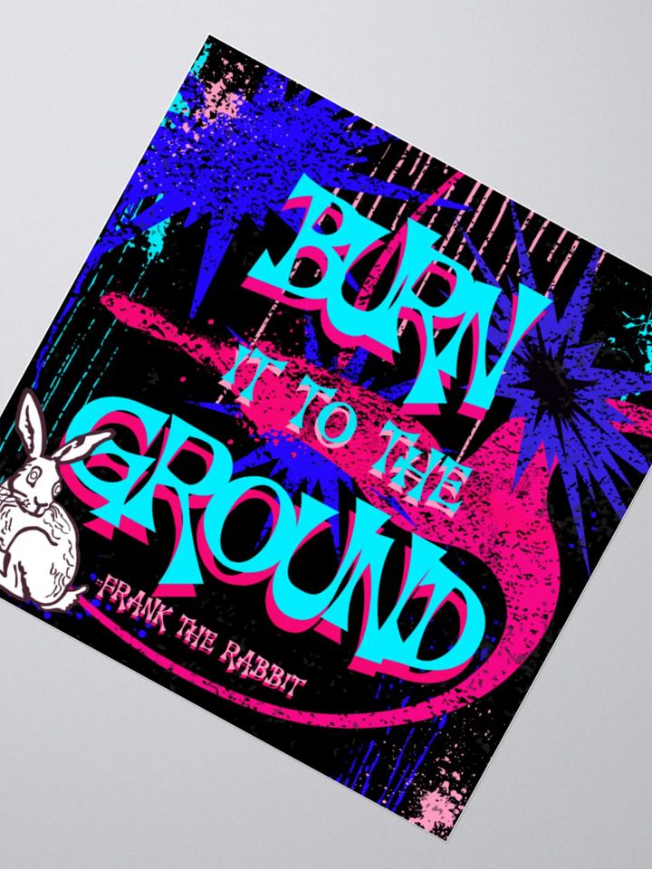 burn it to the ground, bunny rabbit Rebellion Kiss Cut Stickers product image (5)