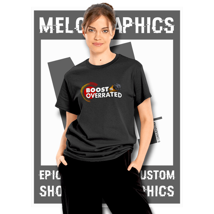 Carball Boost is Overrated - Basic T-Shirt | #MadeByMELO product image (1)