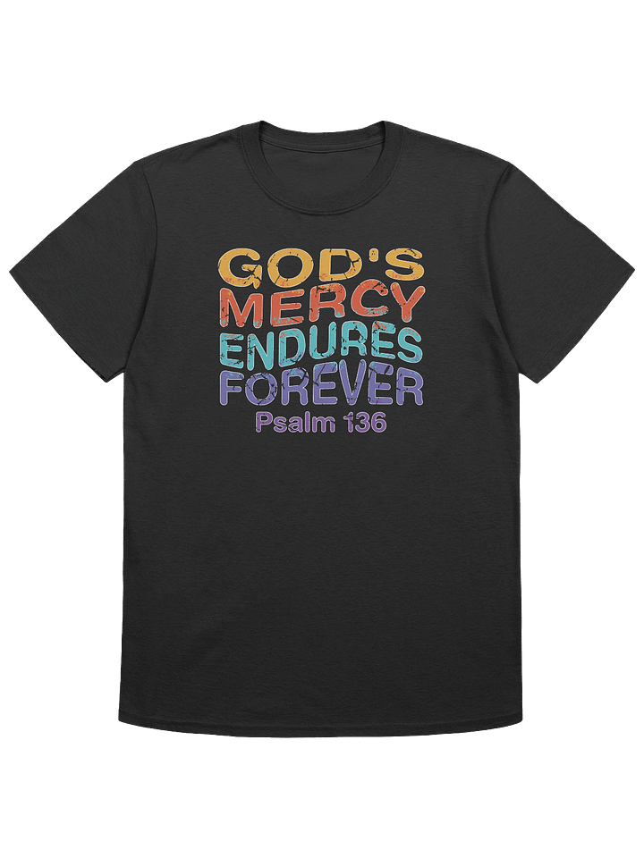 God's Mercy Endures Forever T-Shirt product image (4)