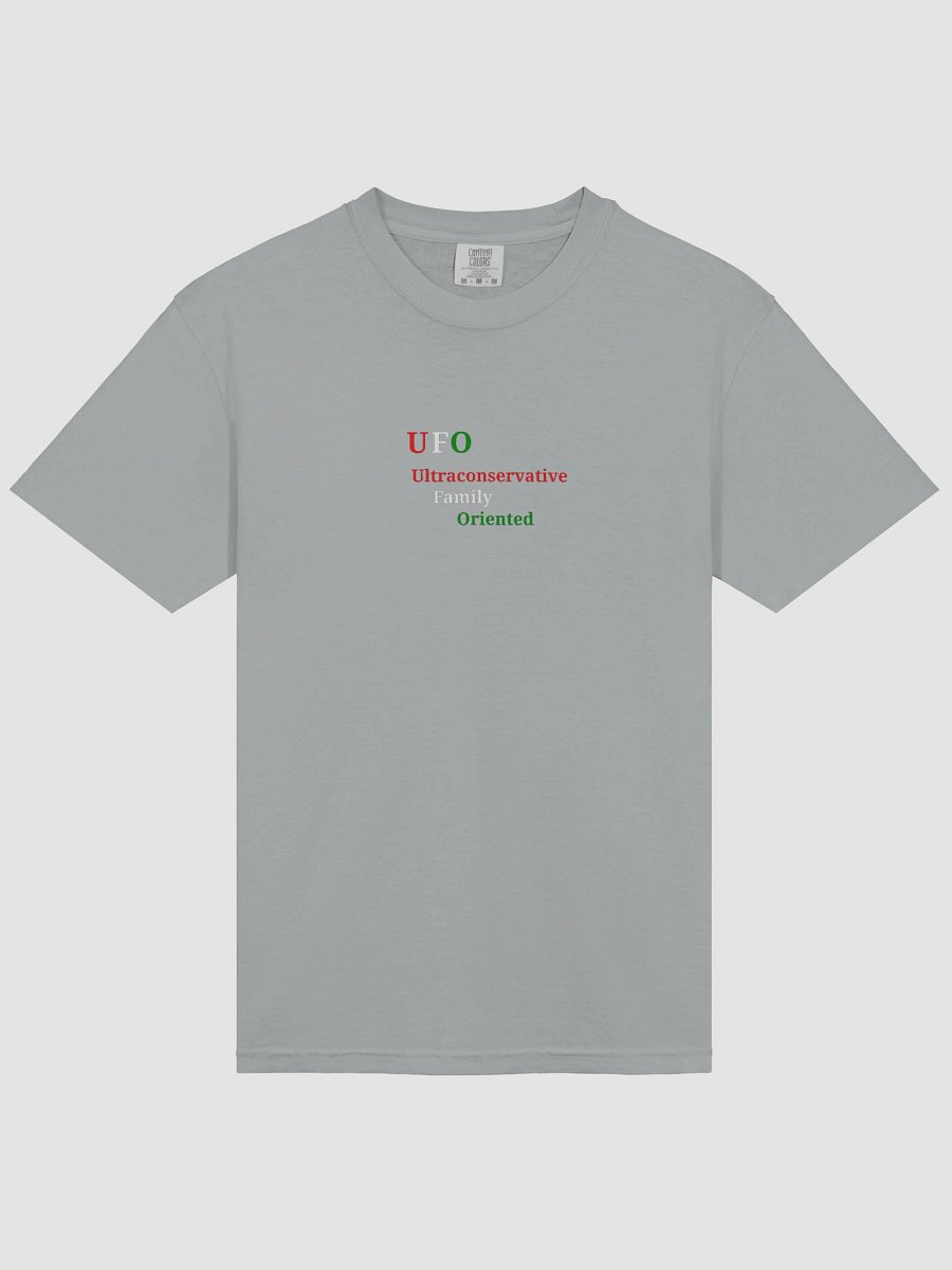 UFO Ultraconservative Family Oriented T-Shirt product image (3)