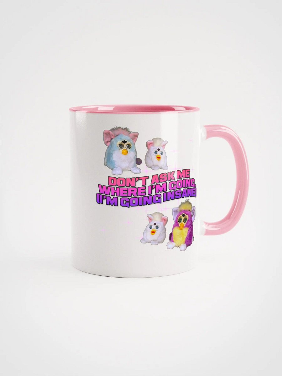 Don't Ask Me Where I'm Going Mug product image (52)