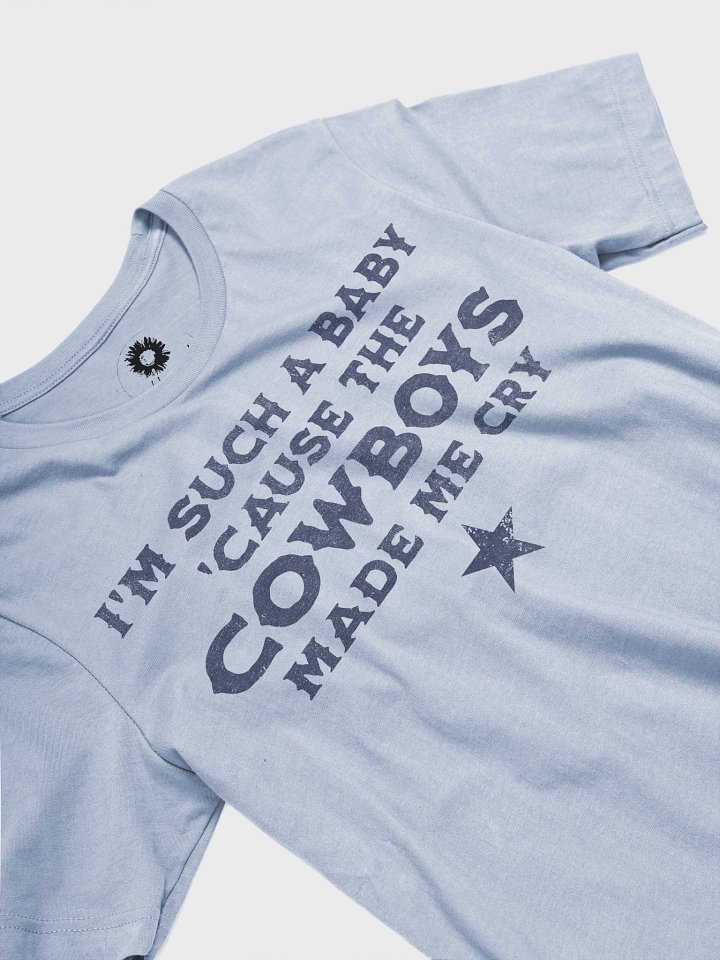 Cowboys Made Me Cry - Light product image (2)