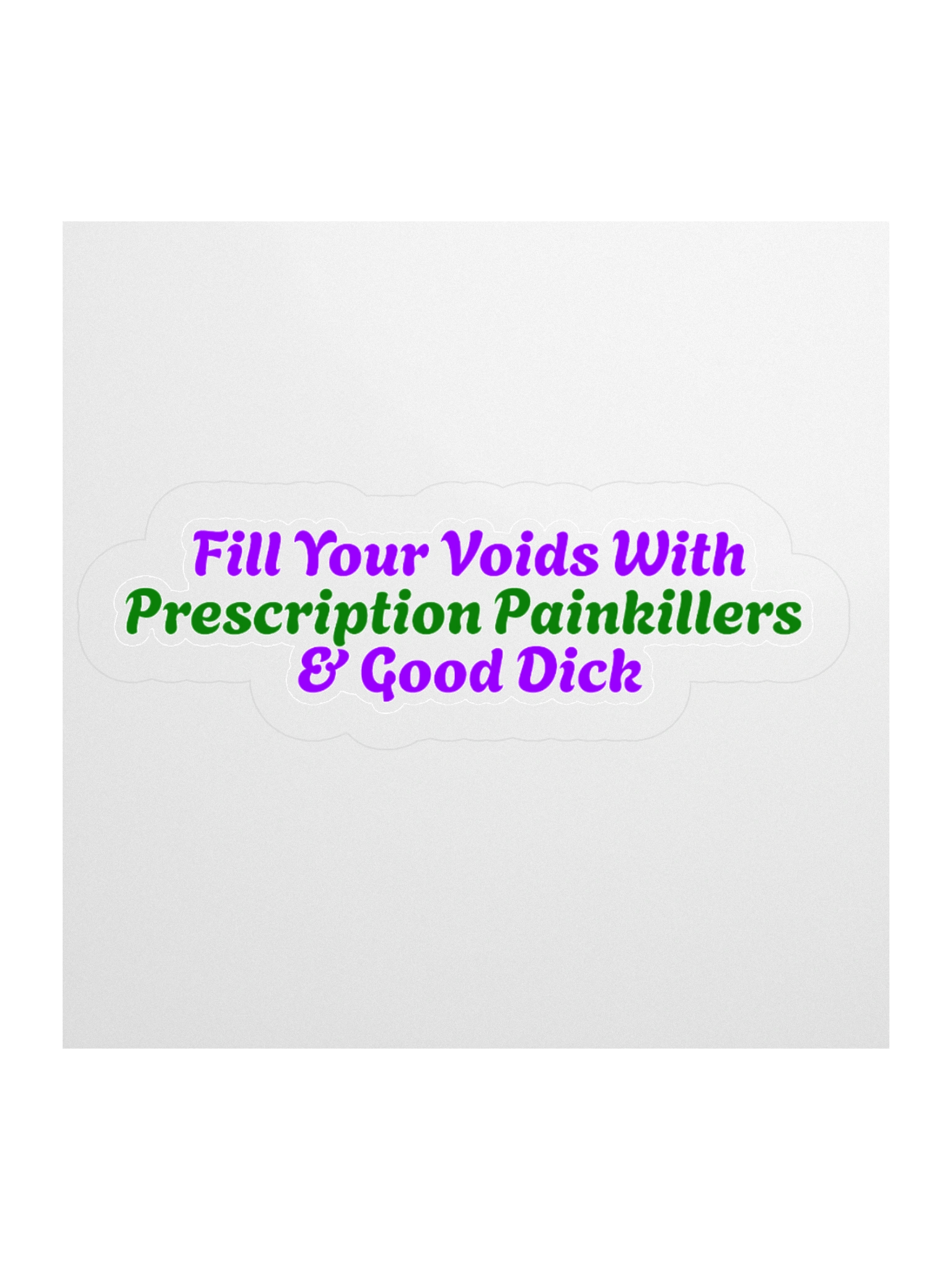 Fill Your Voids sticker product image (1)