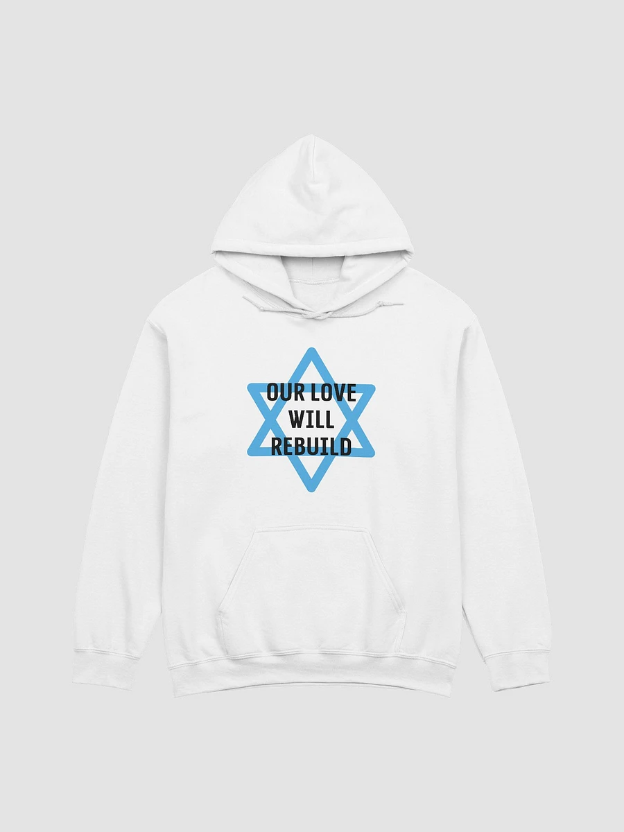 Our Love Will Rebuild Hoodie product image (2)