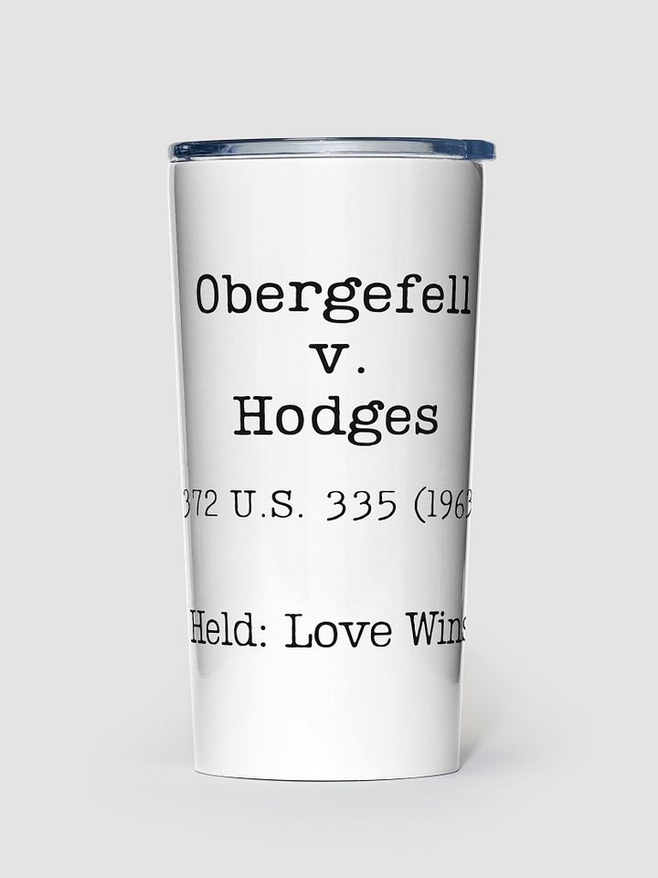 Obergefell v. Hodges "Love Wins" Steel 20oz Tumbler product image (2)