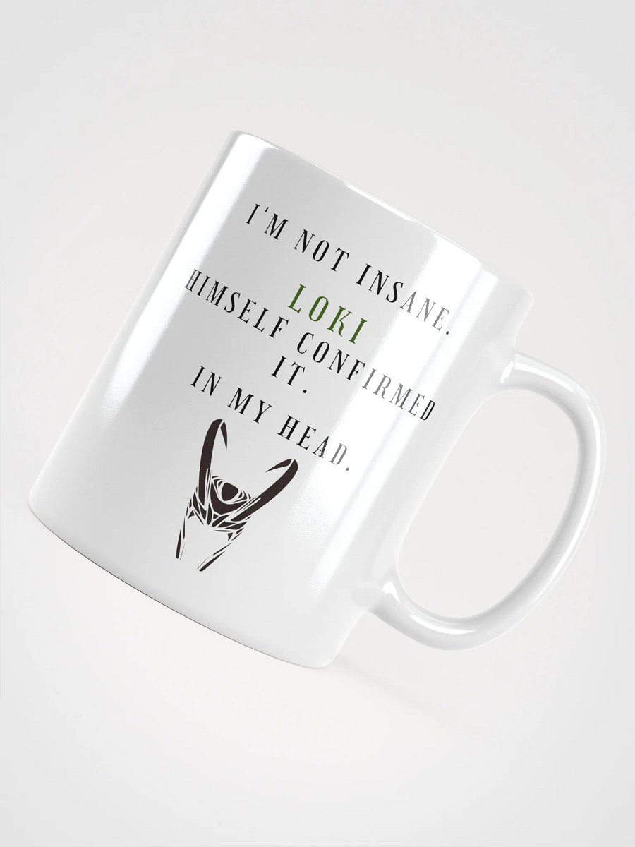 I'm not insane - Loki mug product image (5)