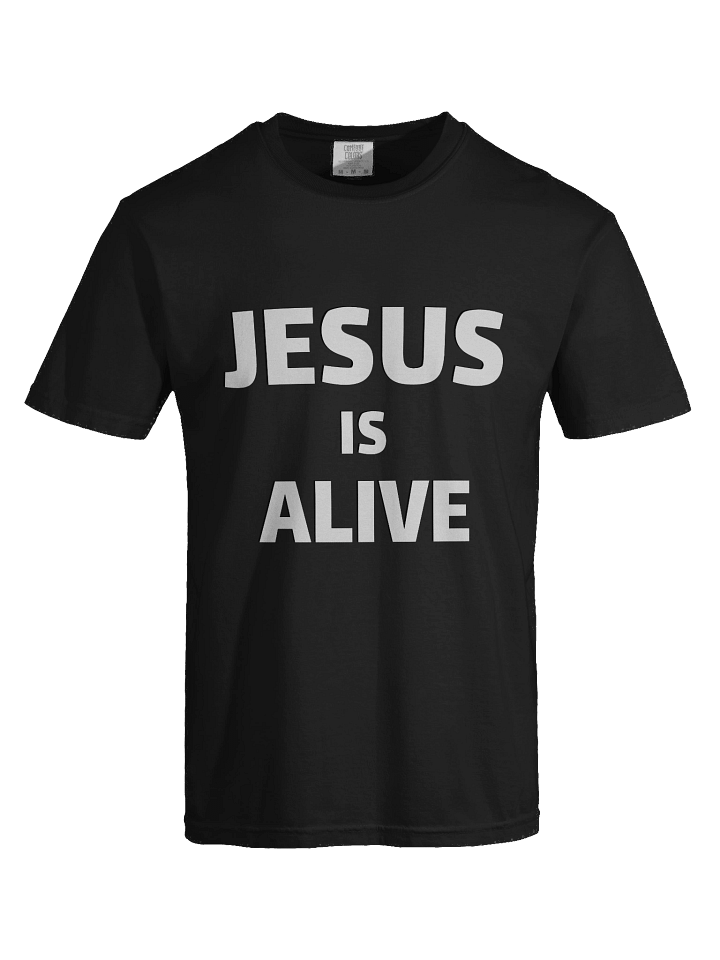 Jesus Is Alive T-Shirt product image (1)