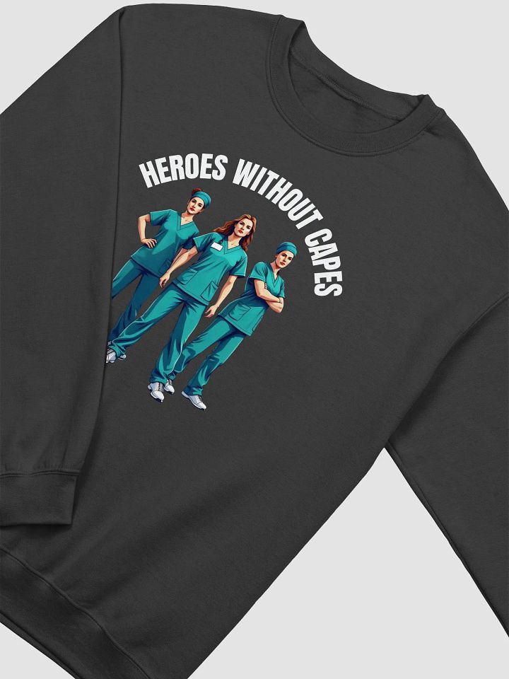 Heroes Without Capes Crewneck Sweatshirt product image (18)