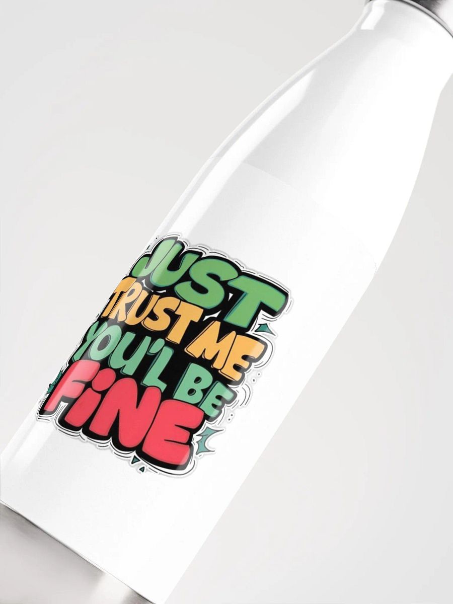 Trust Me Stainless Steel Water Bottle product image (4)