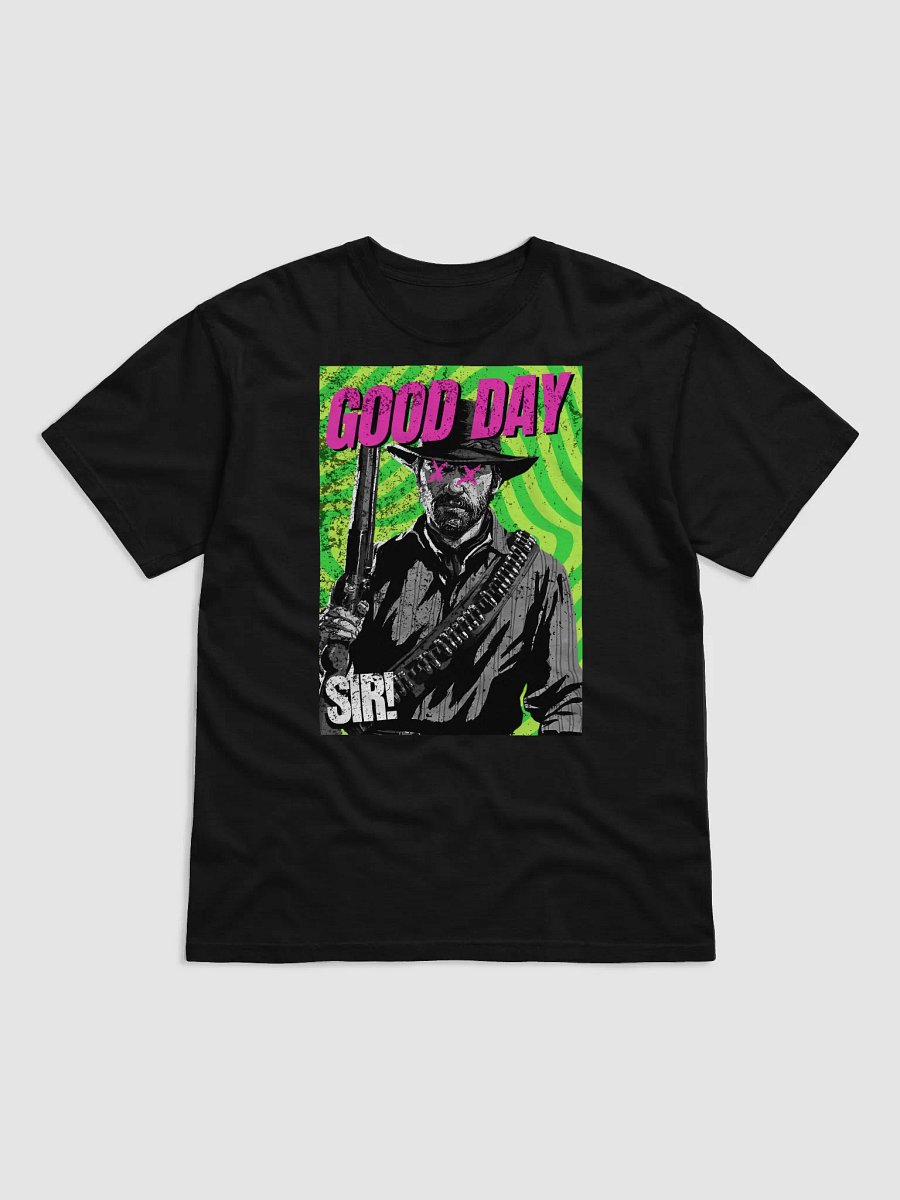Good Day SIR! T-shirt product image (3)