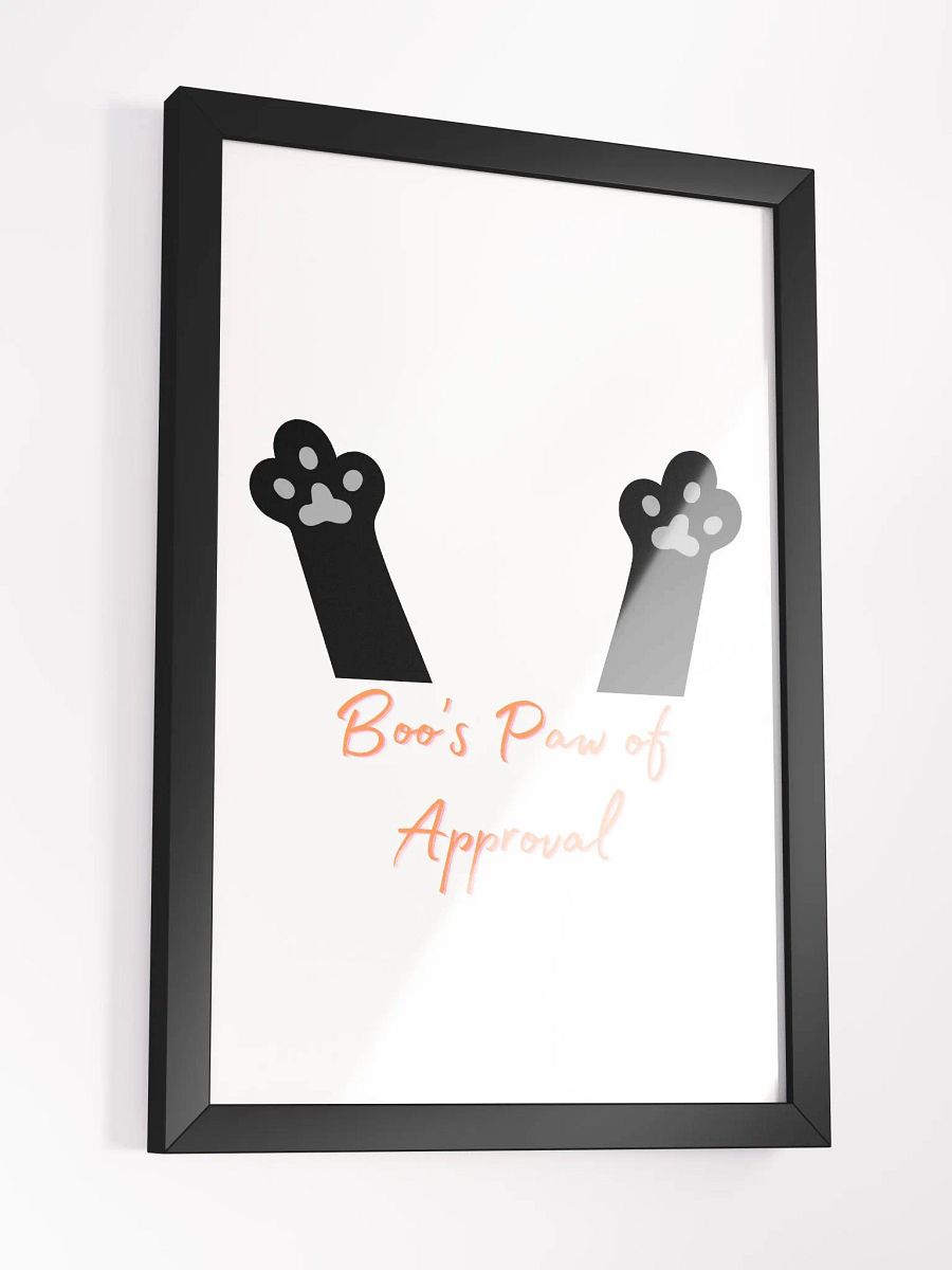 Framed Boo's Paws Of Approval Matte Poster. product image (5)