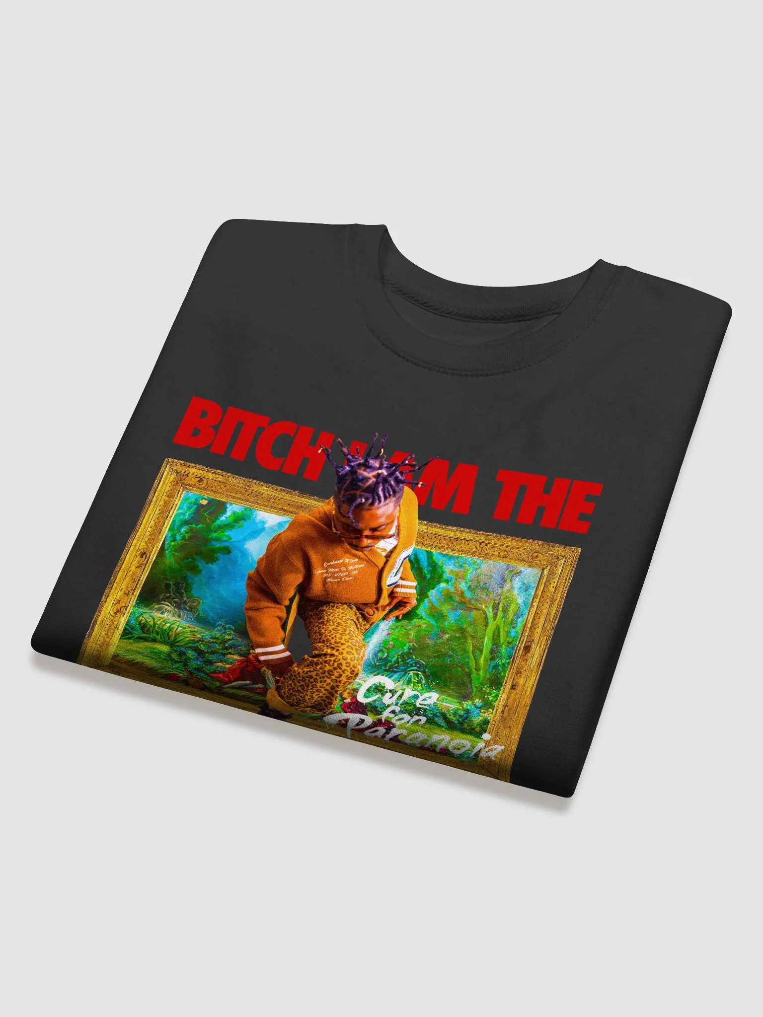 Bitch, I am the Artshow sweatshirt product image (12)