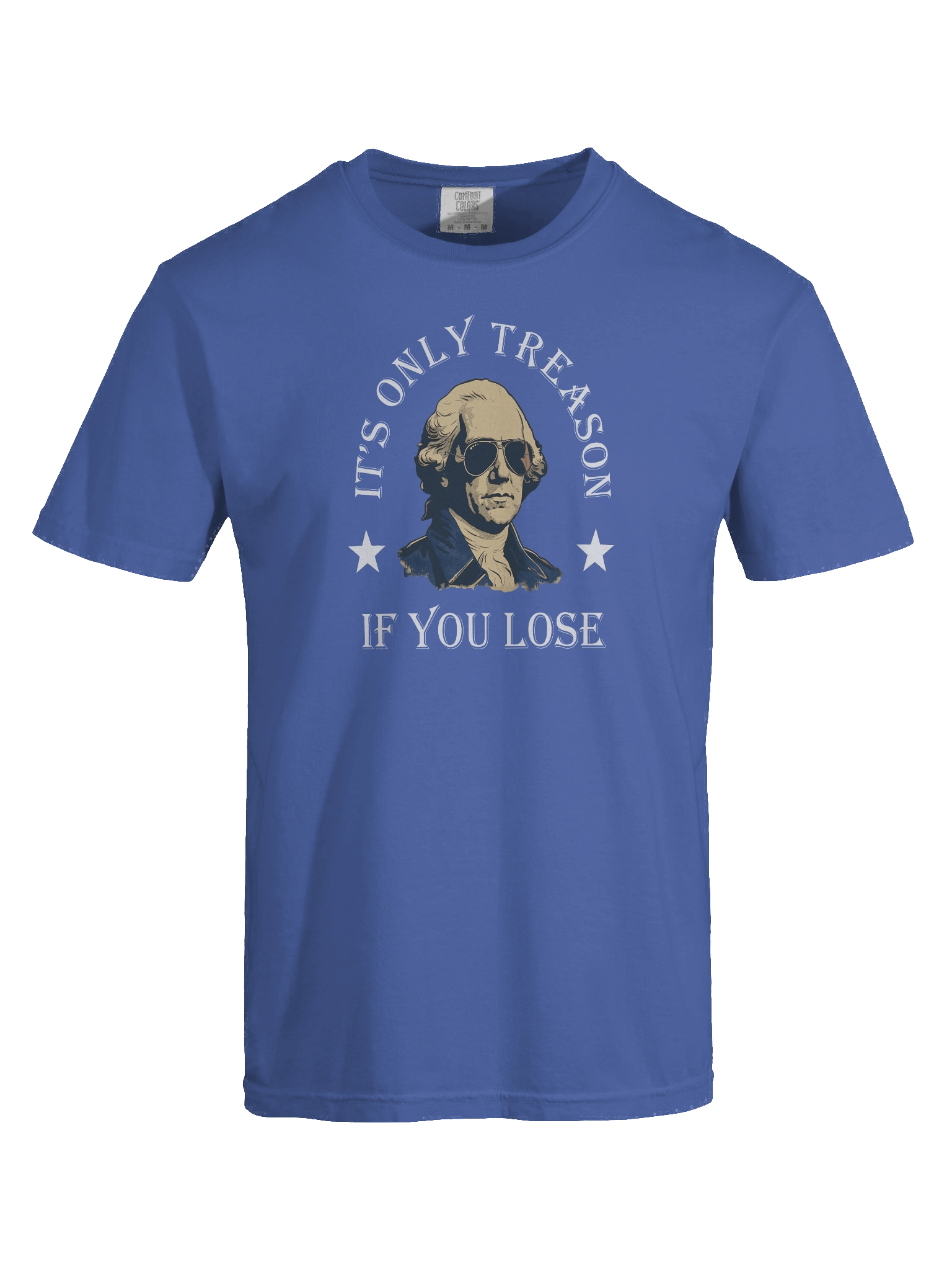 Only Treason if You Lose Tee product image (7)