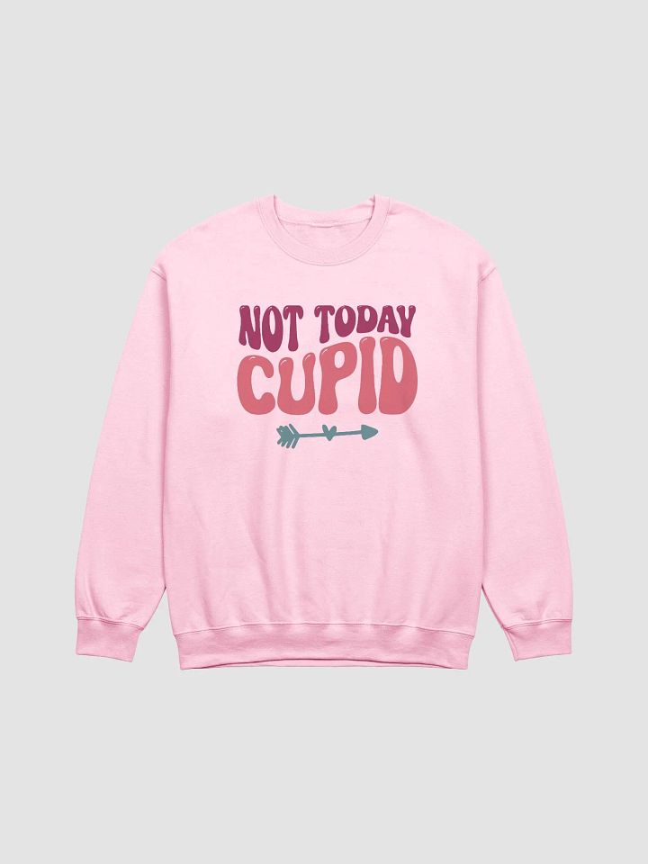 Not Today Cupid Crewneck product image (3)