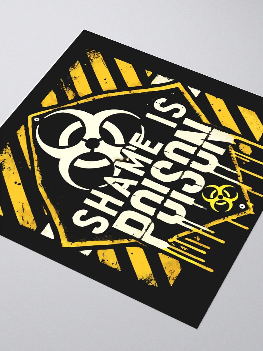 Cautionary Kiss Cut Stickers - SHAME IS POISON product image (9)