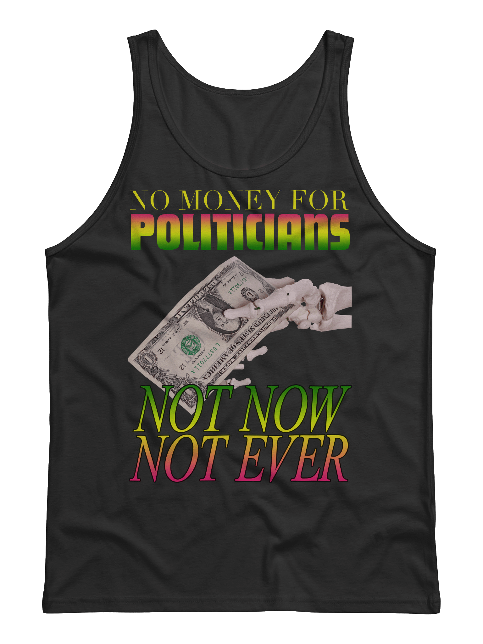 NO MONEY FOR POLTICIANS "TANK TOP" product image (2)