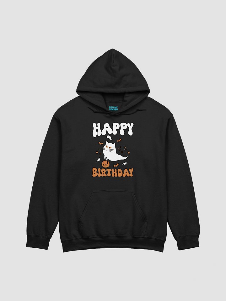 Happy Birthday (Cat Ghost Halloween) Hoodie product image (1)