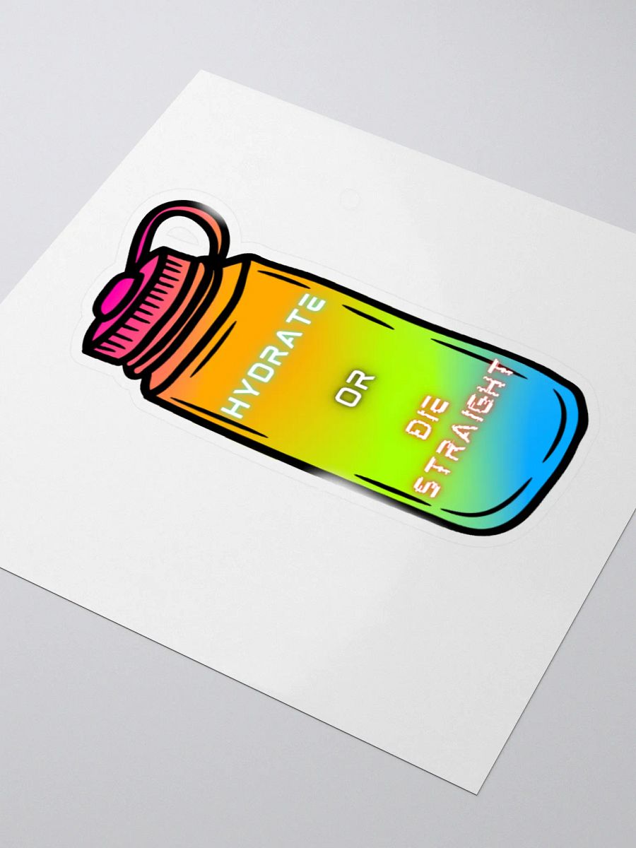 Hydrate or Die Straight Sticker product image (9)