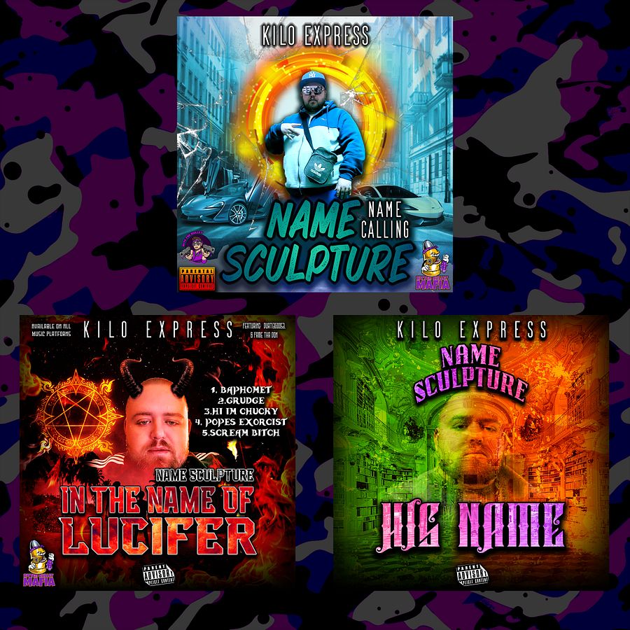 Kilo Express - Name Calling, In The Name Of Lucifer & His Name (29 Tracks) product image (1)