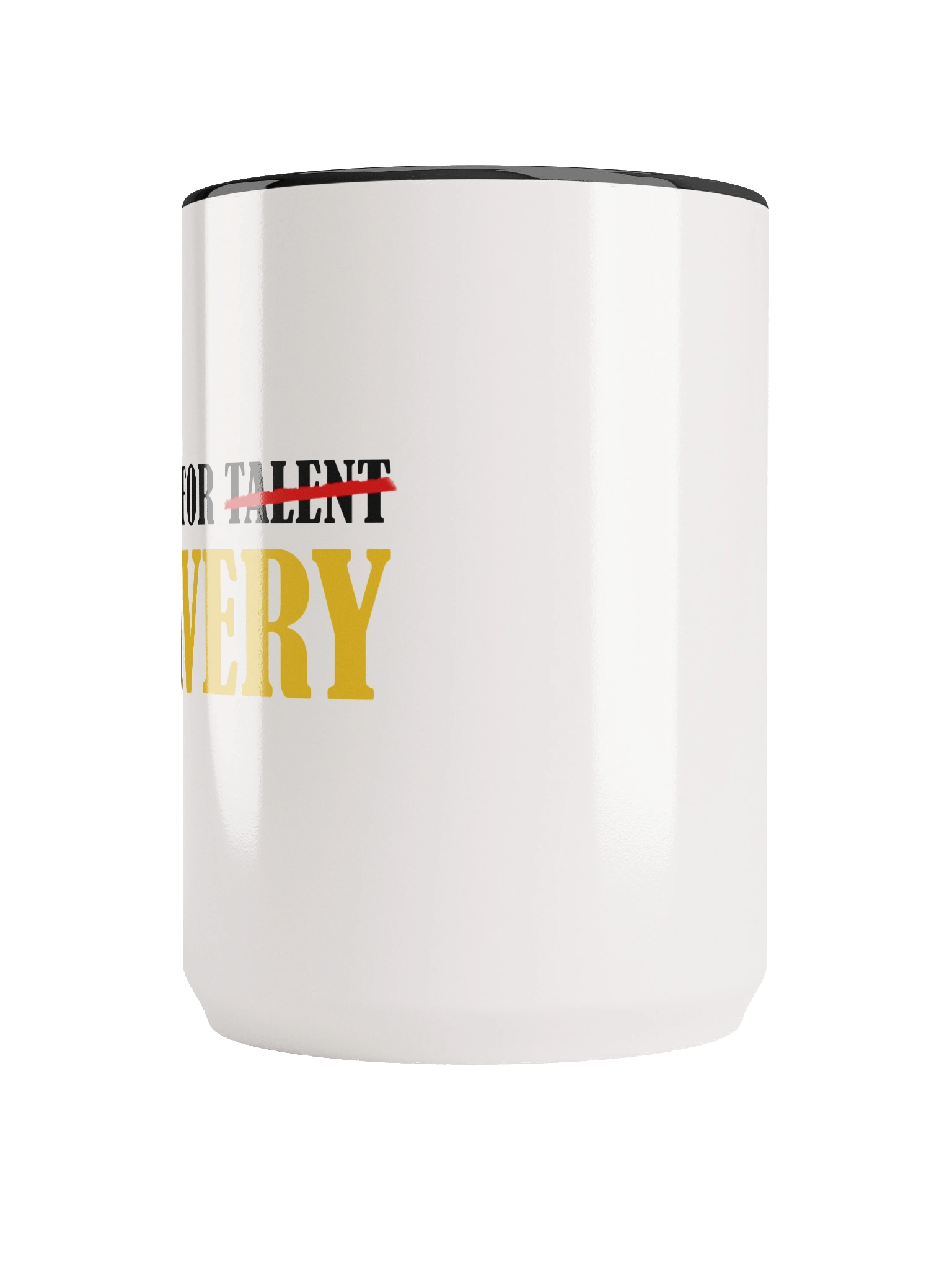 Not Looking for Talent Mug product image (5)