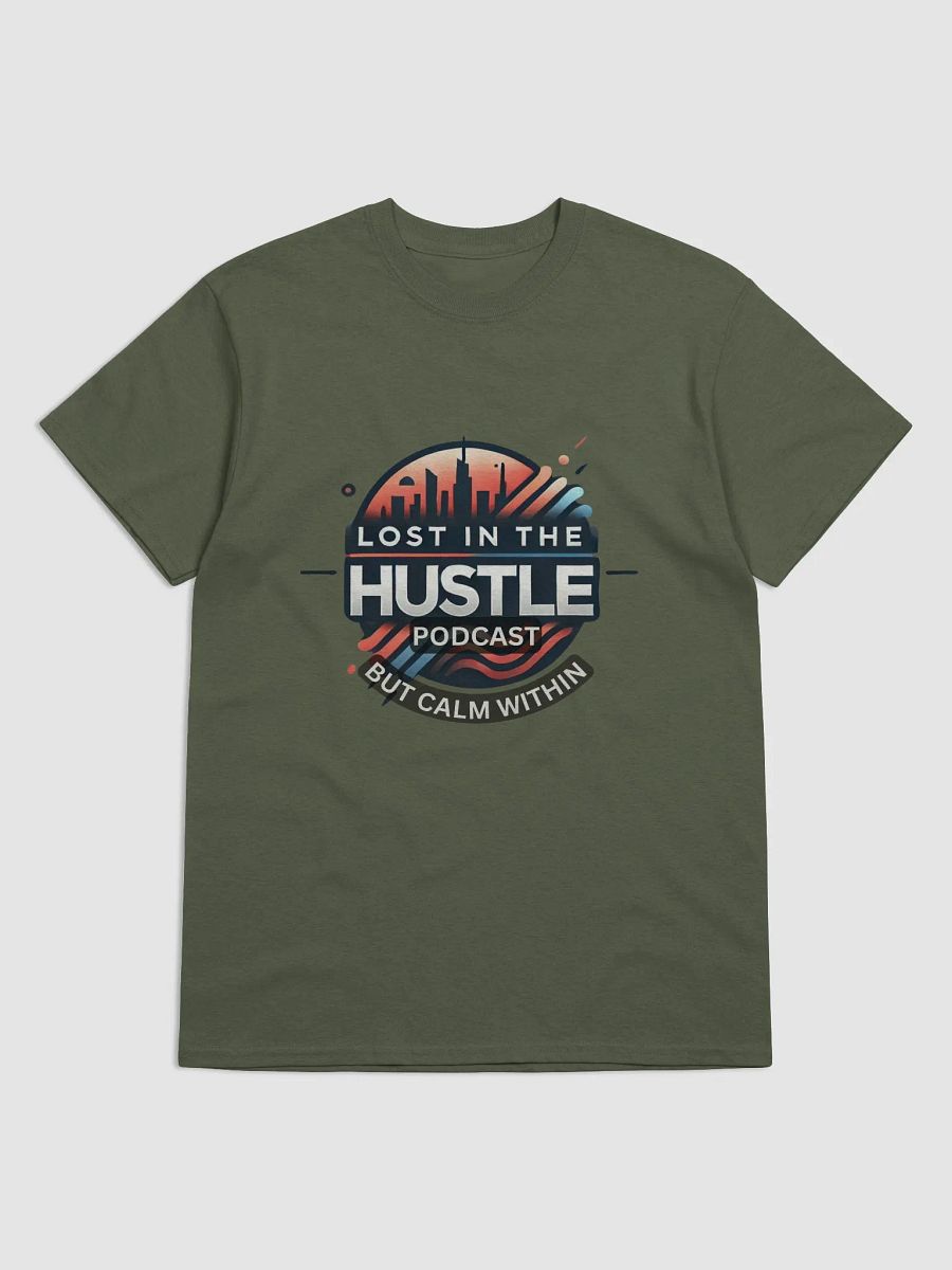 "LOST IN THE HUSTLE" BUT CALM WITHIN, T-Shirt product image (2)