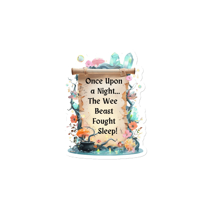 Funny Mom Magnet – ‘Once Upon A Night… The Wee Beast Fought Sleep!’ Parenting Humor Fridge Magnet product image (2)