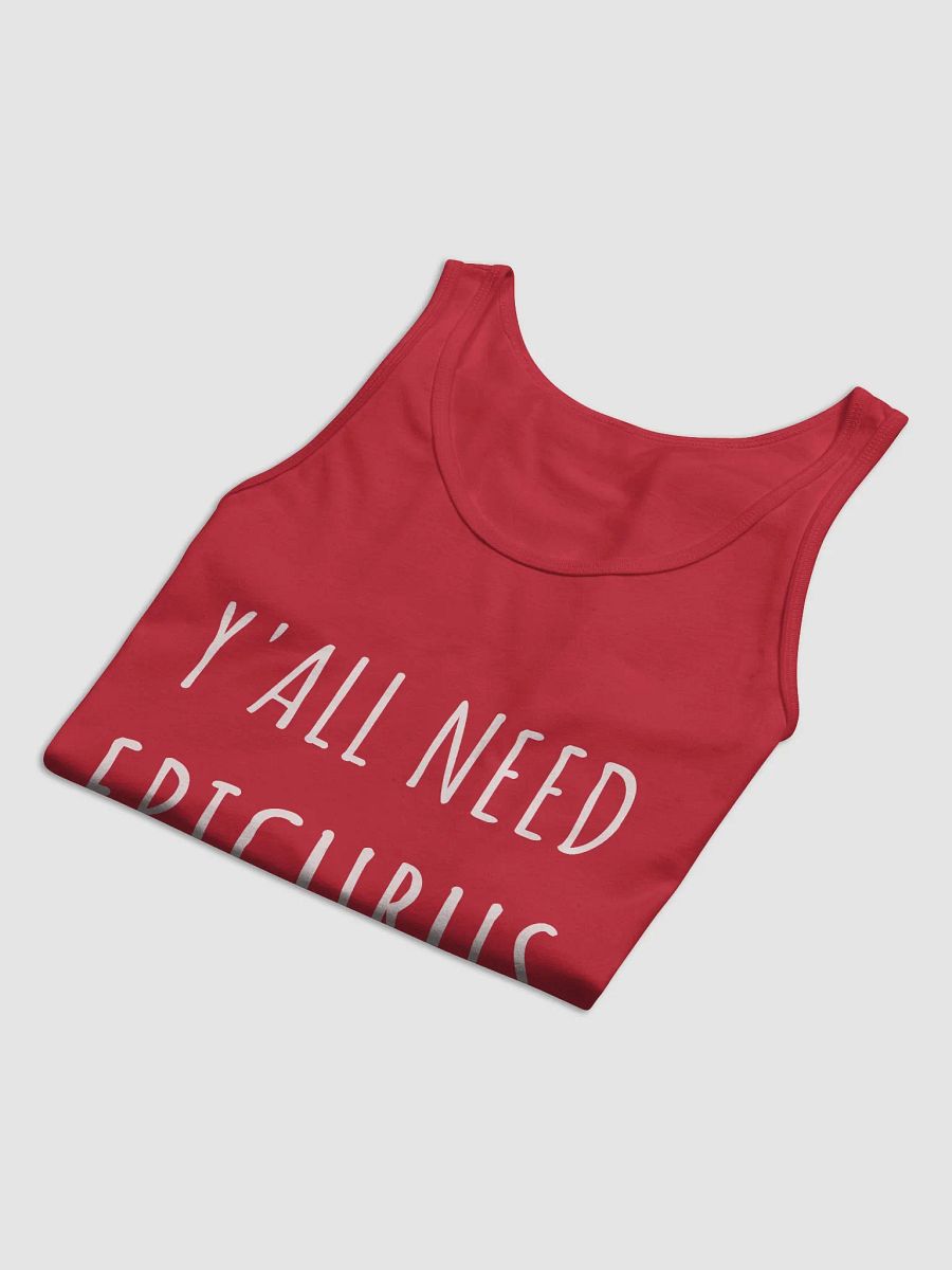 Y'all Need Epicurus WHITE (Bella+Canvas Jersey Tank) product image (43)