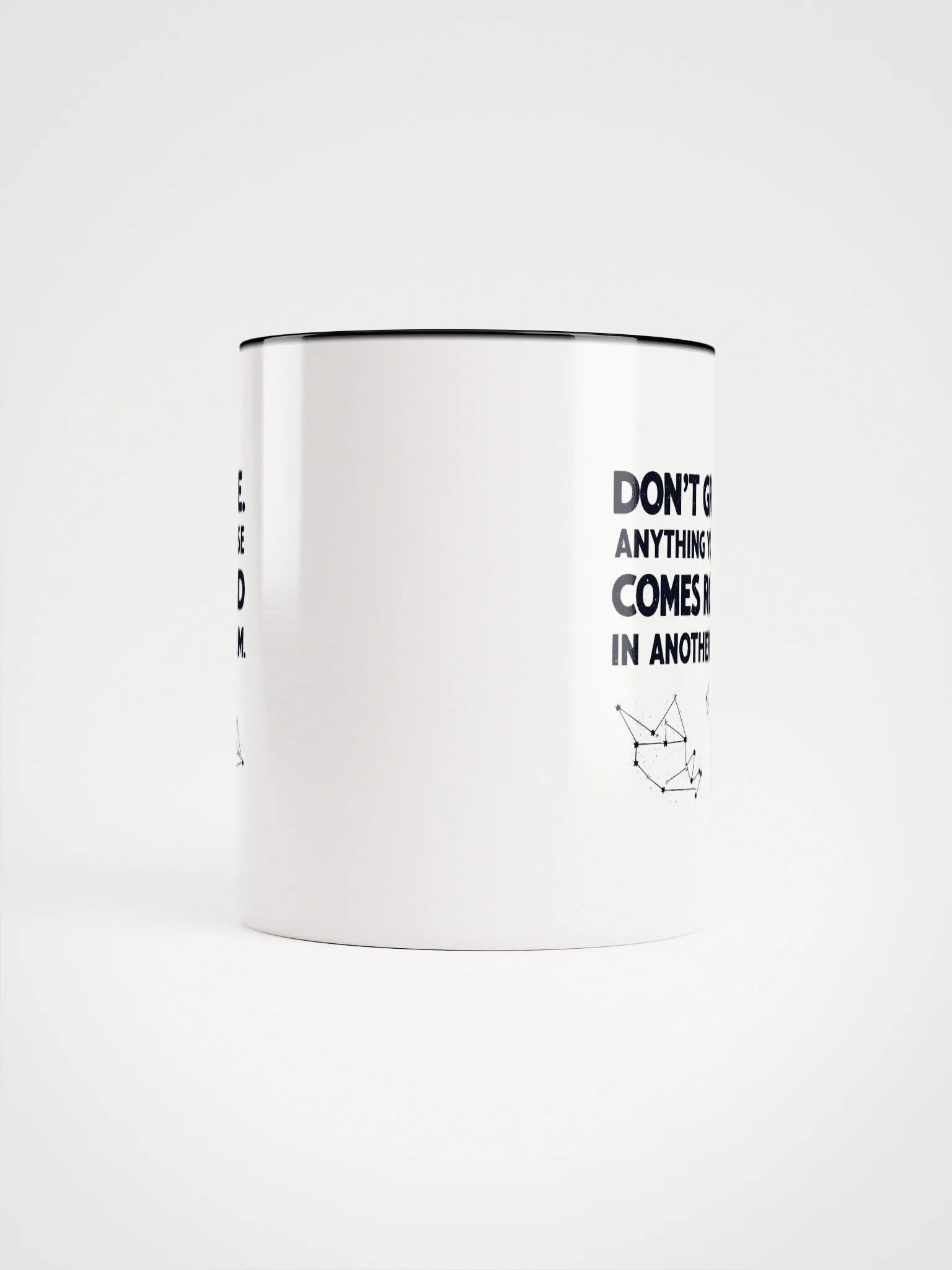 Don't grieve. Anything you lose comes round in another form - Ceramic Mug with Color Inside product image (5)