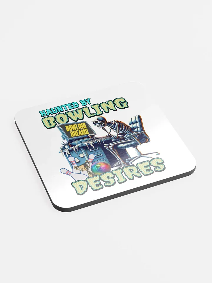 Haunted By Bowling Desires Cork Coaster product image (2)