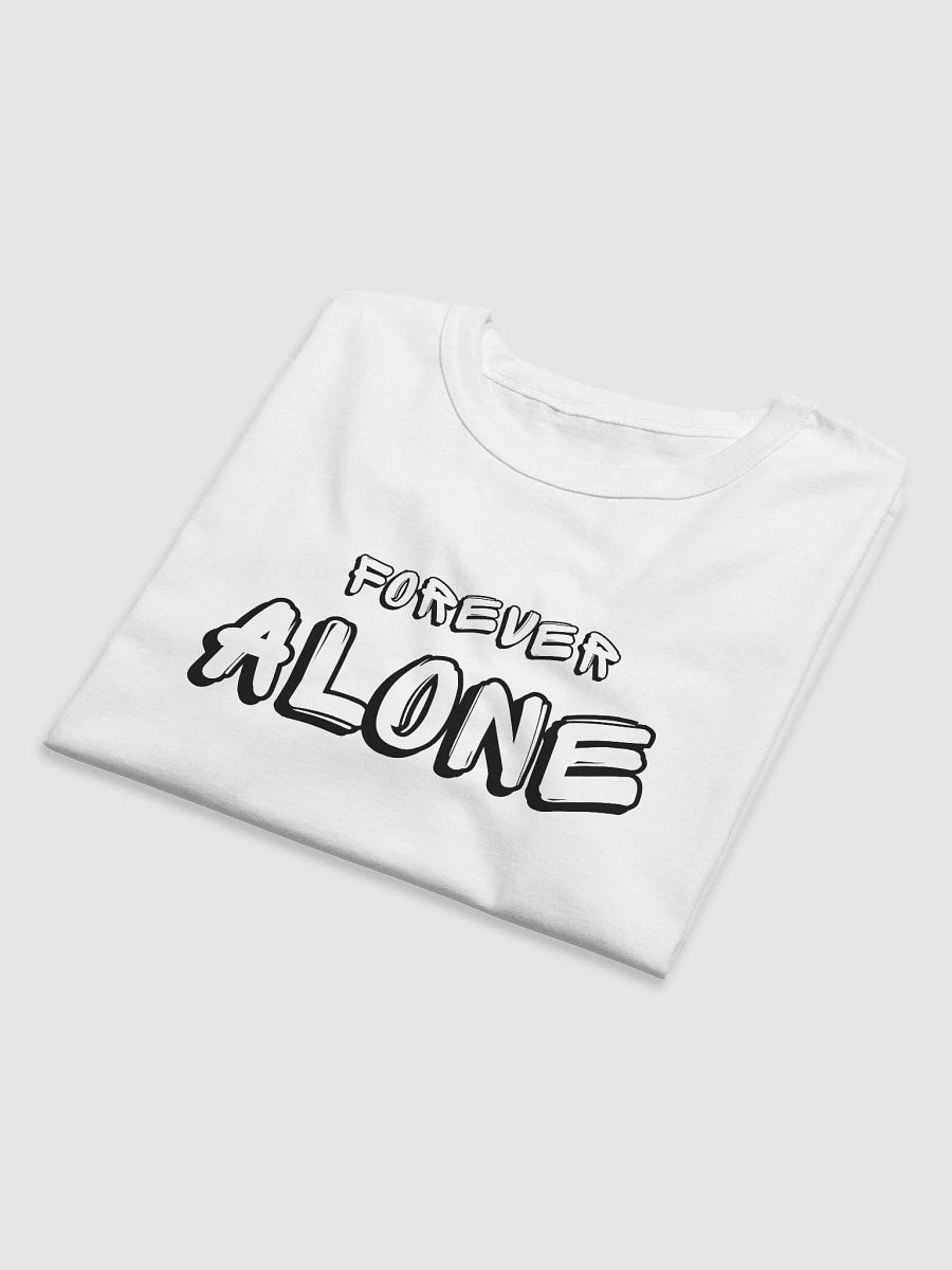 Forever Alone (Champion Brand) - 2023 product image (4)