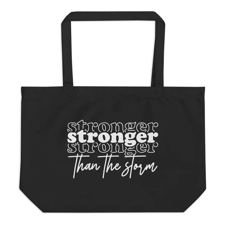 Stronger Than The Storm Bag product image (1)
