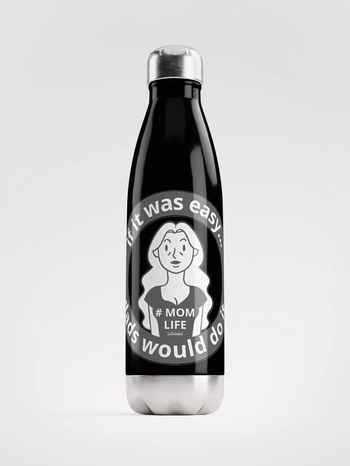 IF IT WAS EASY... DADS WOULD DO IT product image (1)
