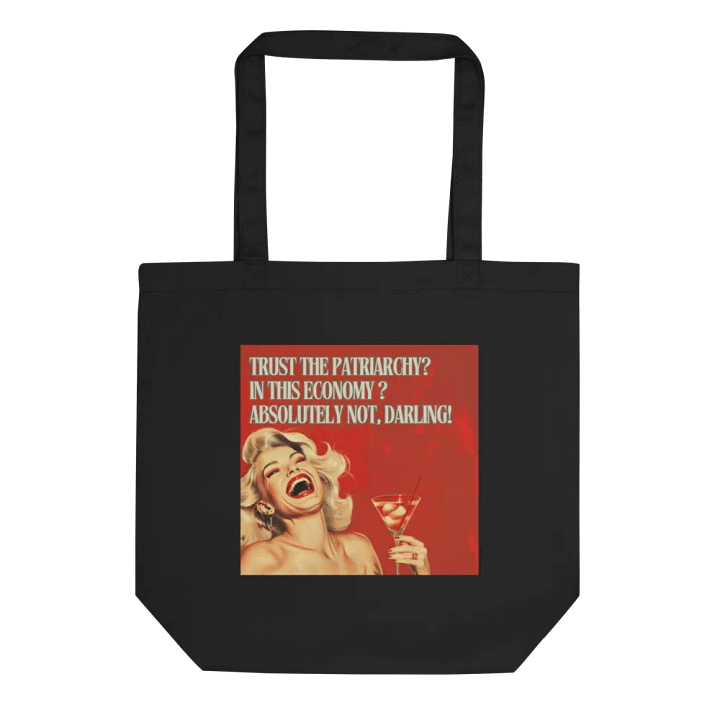 Trust The Patriarchy Tote Bag product image (1)